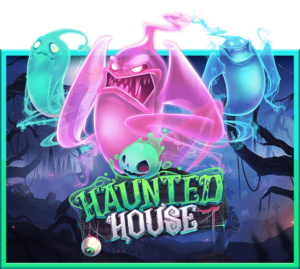 slotxo Haunted House