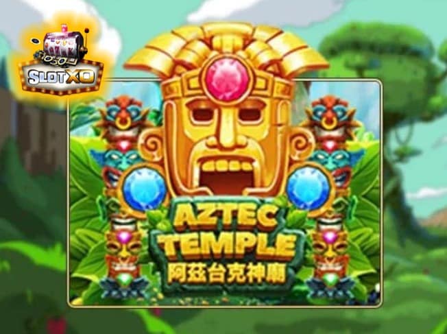 slotxo ดาวน์โหลด Aztec Temple