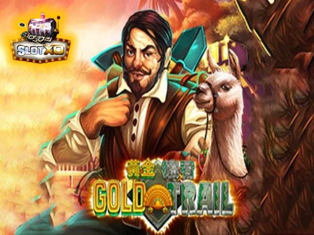 ดาวน์โหลด slotxo Gold Trail