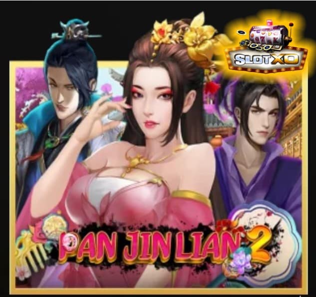 slotxo 888 Pan Jin Lian 2