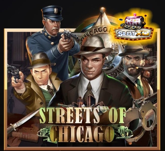 slotxo สล็อตฝากถอน true wallet ไม่มีขั้นต่ำ Streets Of Chicago