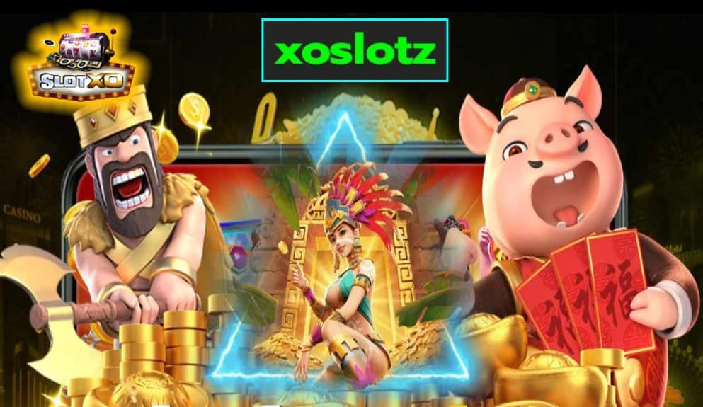 xoslotz เกมส์ชั้นนำ